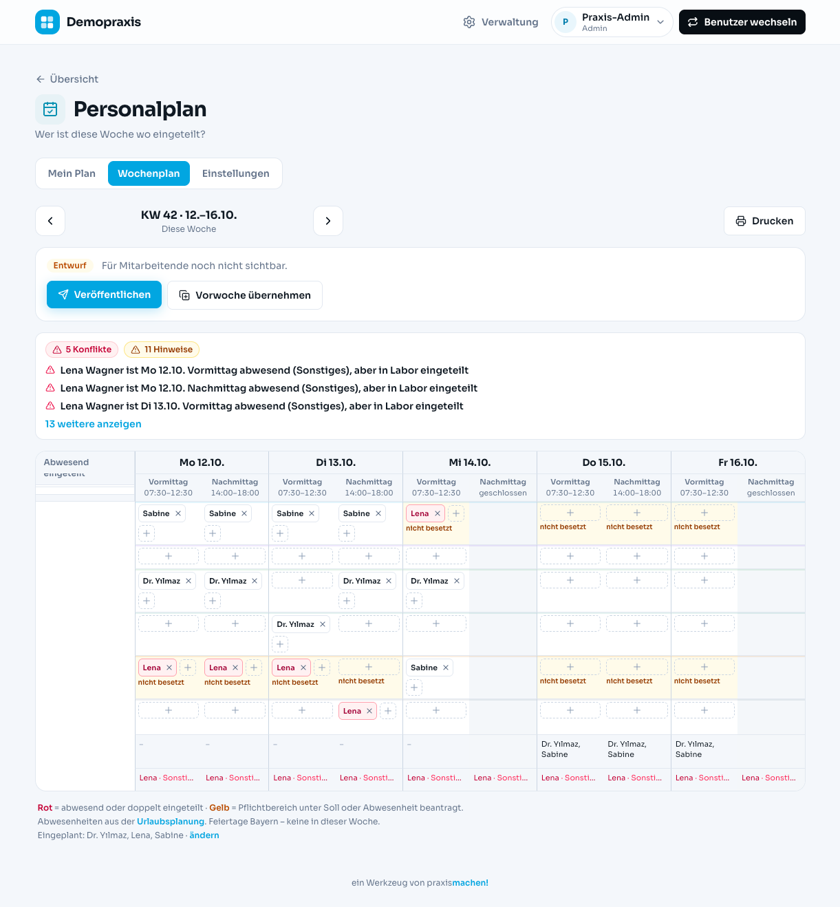 Personalplan als Wochenplan mit Vormittags- und Nachmittagsschichten, Konflikthinweisen und Entwurf zum Veröffentlichen